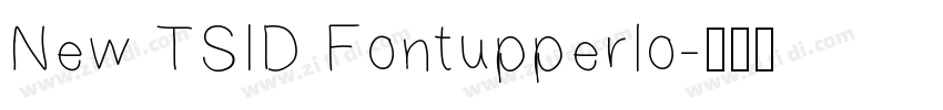 New TSID Fontupperlo字体转换